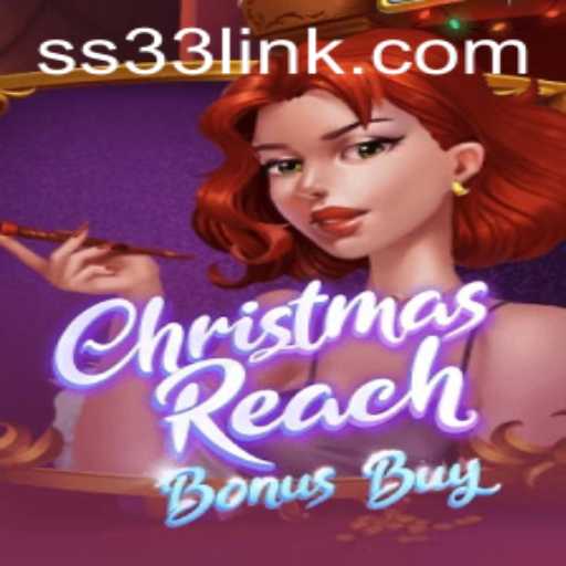 Discover the Excitement of ChristmasReachBonusBuy: Game Overview and Current Trends